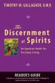  The Discernment of Spirits: A Reader's Guide An Ignatian Guide for Everyday Living 