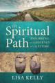  The Spiritual Path: Embarking on the Journey of a Lifetime 