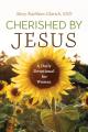  Cherished by Jesus: A Daily Devotional for Women 