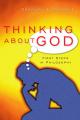  Thinking About God: First Steps in Philosophy 