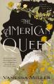  The American Queen: A Novel Based on the True Story of Appalachia's Kingdom of the Happy Land 