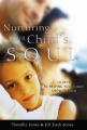  Nurturing Your Child's Soul: 10 Keys to Helping Your Child Grow in Faith 