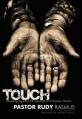  Touch: Pressing Against the Wounds of a Broken World 