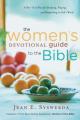  The Women's Devotional Guide to the Bible: A One-Year Plan for Studying, Praying, and Responding to God's Word 