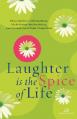  Laughter Is the Spice of Life 