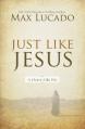  Just Like Jesus: A Heart Like His 