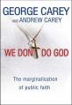  We Don't Do God: The Marginalisation of Public Faith 