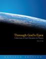  Through God's Eyes (Revised Edition): A Bible Study of God's Motivations for Missions 