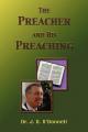  The Preacher and His Preaching 