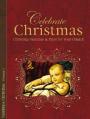  Celebrate Christmas, Volume 1: Christmas Sketches & Plays for Your Church 