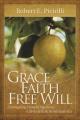  Grace, Faith, Free Will 