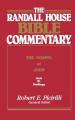  The Randall House Bible Commentary: The Gospel of John 