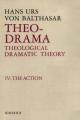  Theo-Drama: Theological Dramatic Theory Volume 4 