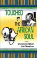  Touched by the African Soul 