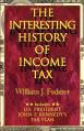  The Interesting History of Income Tax 