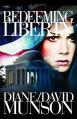  Redeeming Liberty 