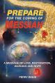  Prepare for the Coming of Messiah 