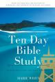  Ten Day Bible Study: Standing Firm on God's Word 