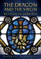  The Dragon and the Virgin: Religion in Uxbridge 