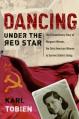  Dancing Under the Red Star: The Extraordinary Story of Margaret Werner, the Only American Woman to Survive Stalin's Gulag 