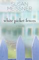  White Picket Fences 