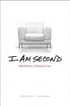  I Am Second: Real Stories. Changing Lives. 