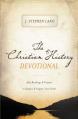  The Christian History Devotional: 365 Readings and Prayers to Deepen and Inspire Your Faith 