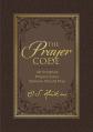  The Prayer Code: 40 Scripture Prayers Every Believer Should Pray 