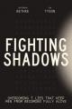  Fighting Shadows: Overcoming 7 Lies That Keep Men from Becoming Fully Alive 