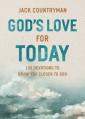  God's Love for Today: 100 Devotions to Draw You Closer to God 