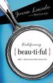  Redefining Beautiful: What God Sees When God Sees You 