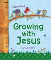  Growing with Jesus: 100 Devotions 