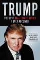  Trump: The Best Real Estate Advice I Ever Received: 100 Top Experts Share Their Strategies 