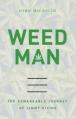  Weed Man: The Remarkable Journey of Jimmy Divine 