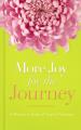  More Joy for the Journey: A Woman's Book of Joyful Promises 