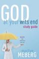  God at Your Wits' End 