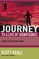  Journey to a Life of Significance: Freedom from Low Self-Esteem 