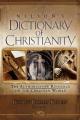  Nelson's Dictionary of Christianity: The Authoritative Resource on the Christian World 