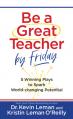  Be a Great Teacher by Friday 