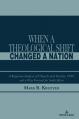  When a Theological Shift Changed a Nation: A Kuyperian Analysis of Church and Society 1990, and a Way Forward for South Africa 