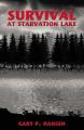  Survival at Starvation Lake 