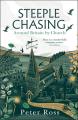  Steeple Chasing: Around Britain by Church 