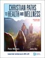  Christian Paths to Health and Wellness 