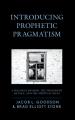  Introducing Prophetic Pragmatism: A Dialogue on Hope, the Philosophy of Race, and the Spiritual Blues 