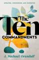  The Ten Commandments: Updated, Condensed, and Improved 