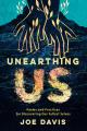  Unearthing Us: Poems and Practices for Discovering Our Fullest Selves 