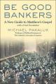  Be Good Bankers: The Economic Interpretation of Matthew's Gospel, with a Fresh Translation 