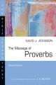  The Message of Proverbs 