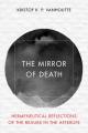  The Mirror of Death: Hermeneutical Reflections of the Realms in the Afterlife 