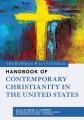  The Rowman & Littlefield Handbook of Contemporary Christianity in the United States 